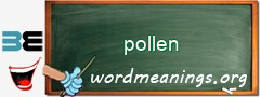 WordMeaning blackboard for pollen